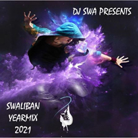 Swaliban Yearmix 2021