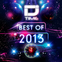 D.J. Time Best Of 2013