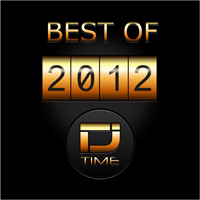 D.J. Time Best Of 2012