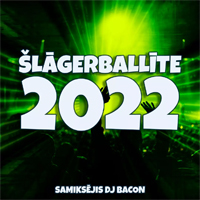 Šlāgerballīte 2022