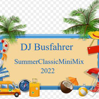 SummerClassicsMiniMix 2022