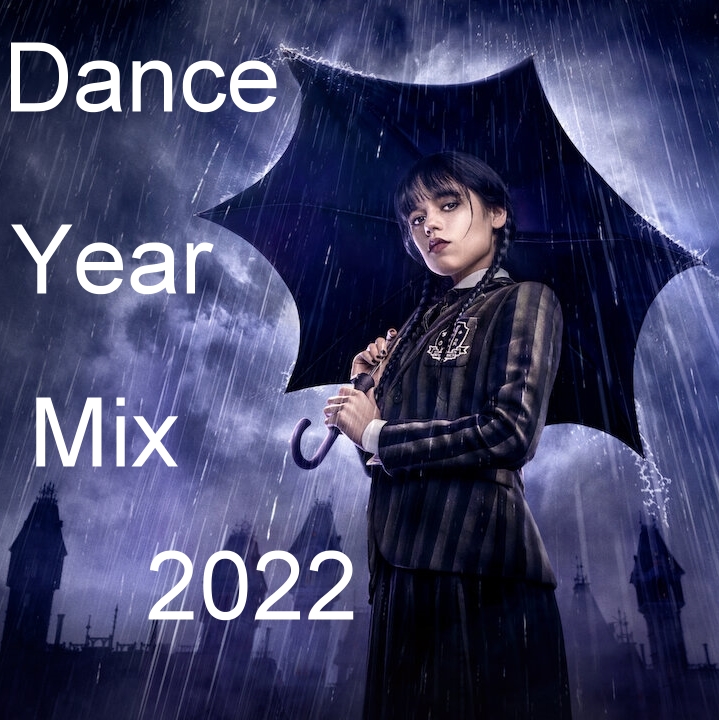 Dance Yearmix 2022