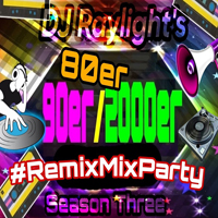 80er 90er 2000er #RemixMixParty