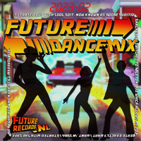 Future Dance Mix 2023-02