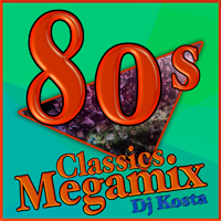 80's Classics Megamix