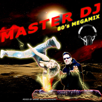 Master DJ 80s Megamix