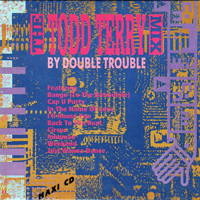 Double Trouble - The Todd Terry Megamix