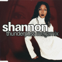 Shannon Thunderpuss Megamix