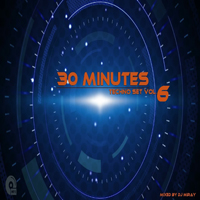 30 Minutes Techno Set 06