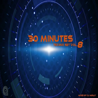 30 Minutes Techno Set 08