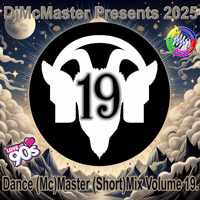 Dance (Mc)Master (Short)Mix 19