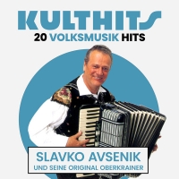 Kulthits Slavko Avsenik Und Seine Original Oberkrainer