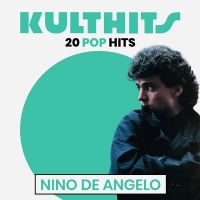 Kulthits Nino De Angelo