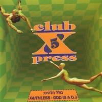 Club X Press 5