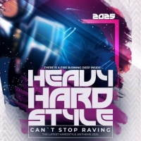 Heavy Hardstyle 2025