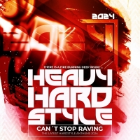Heavy Hardstyle 2024