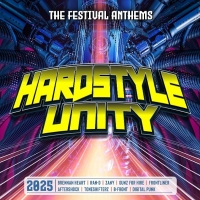 Hardstyle Unity The Festival Anthems 2025