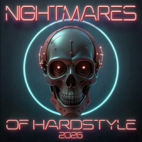 Nightmares Of Hardstyle 2026