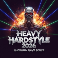 Heavy Hardstyle 2026