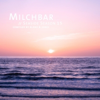 Milchbar Seaside Season 15