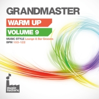 Grandmaster Warm Up 09