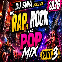 Rap, Rock & Pop Mix 2026 Part 3