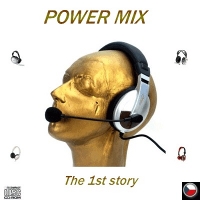 PowerMix The 1st Story