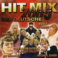 Hit Mix 2005 Der Deutsche