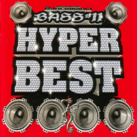 Bass #11 Hyper Best