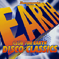 Club The Earth Disco Classics