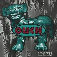 Ouch Project 13