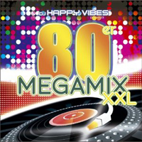 80s Megamix XXL