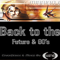 Back To The Future & 90s Mission 1