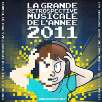 La Grande Retrospective Musicale De L' Annee Yearmix 2011