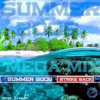 Summer 2006 Megamix