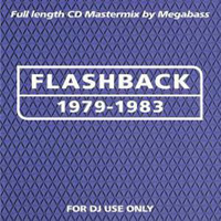 Grandmaster Flashback 1979-1983
