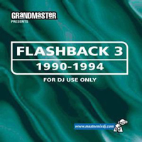 Grandmaster Flashback 1990-1994