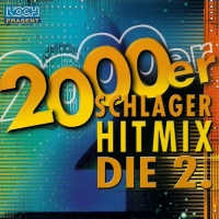 2000er Schlager Hit-Mix 02